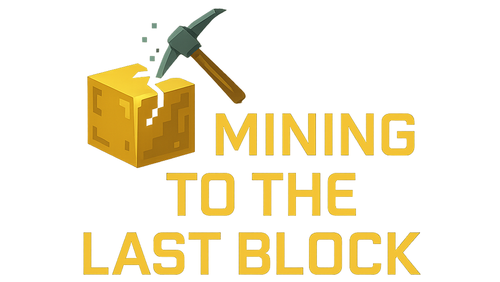 Mining To The Last Block